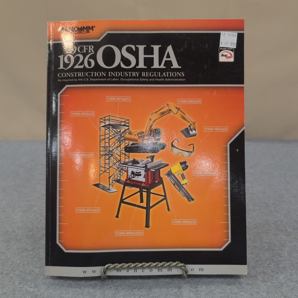 MANCOMM 29 CFR 1926 OSHA Construction Industry Regulations Book 2011 Edition - Picture 1 of 4